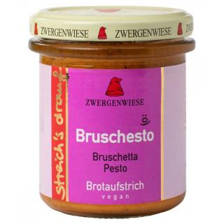 Streich`s drauf  Bruschesto